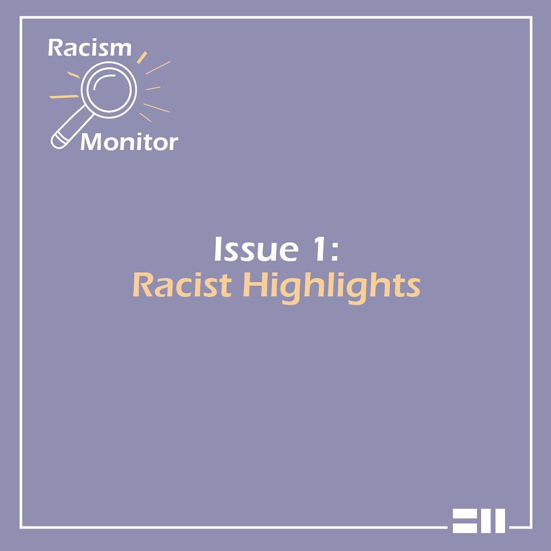 Racism Monitor Issue 1: Racist Highlights